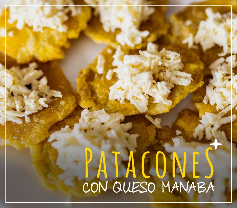 PATACONES CON QUESO MANABA